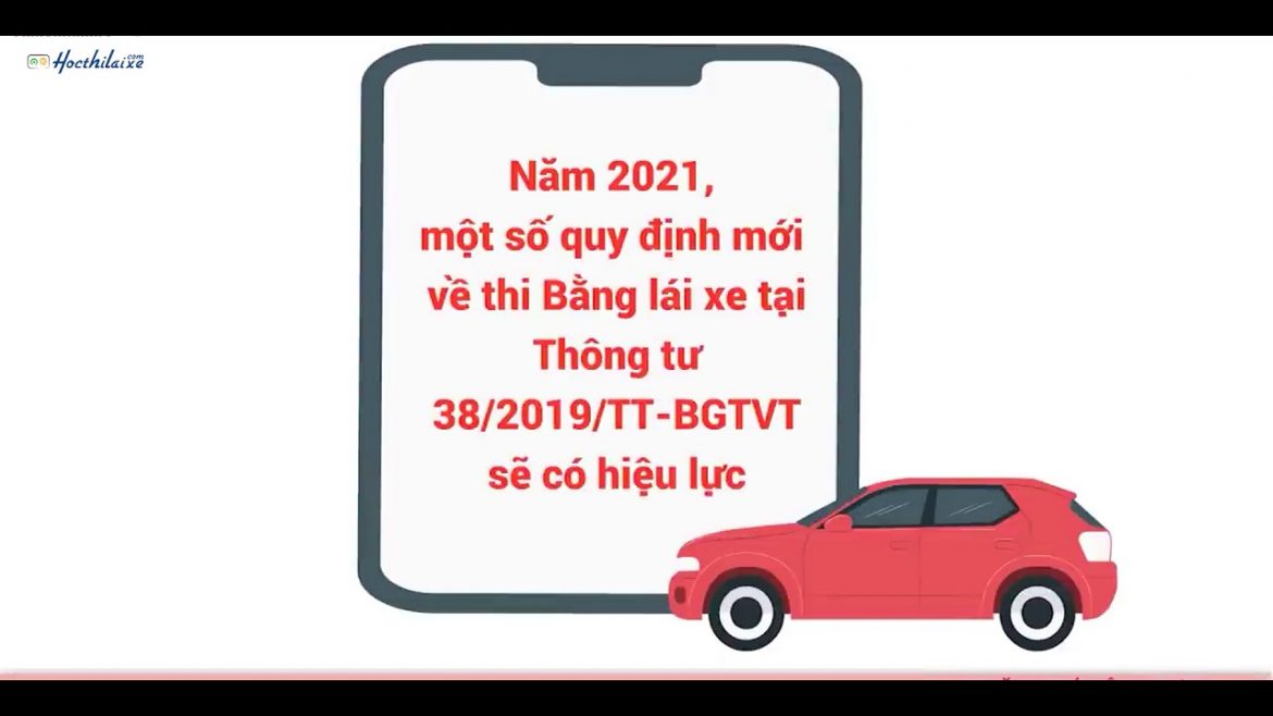 Luật thi bằng lái xe ô tô và quy định mới trong thi bằng lái xe năm 2021